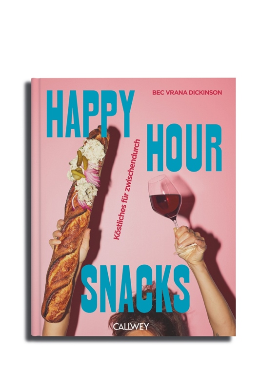 Happy Hour Snacks - Kstliches fr Zwischendurch