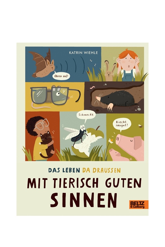 Mit tierisch guten Sinnen - Das Leben da drauen