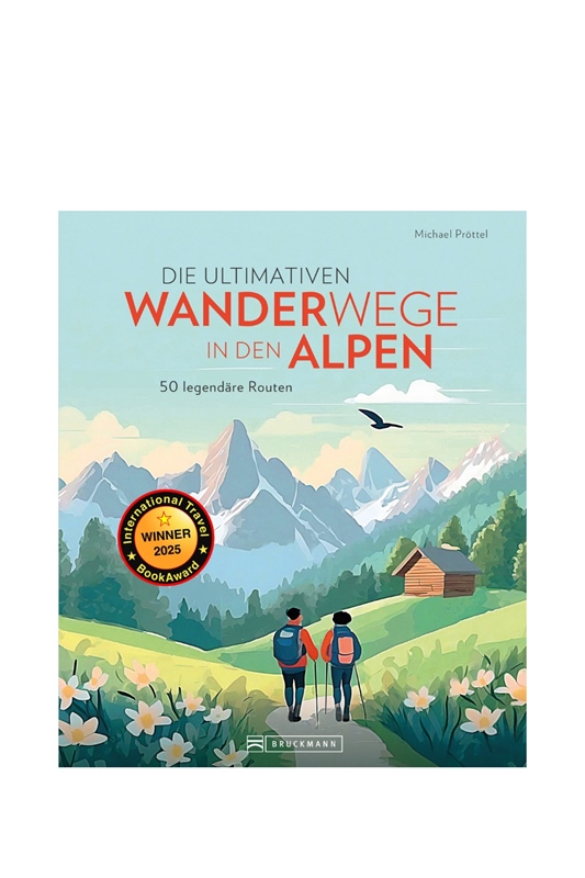 Die ultimativen Wanderwege in den Alpen