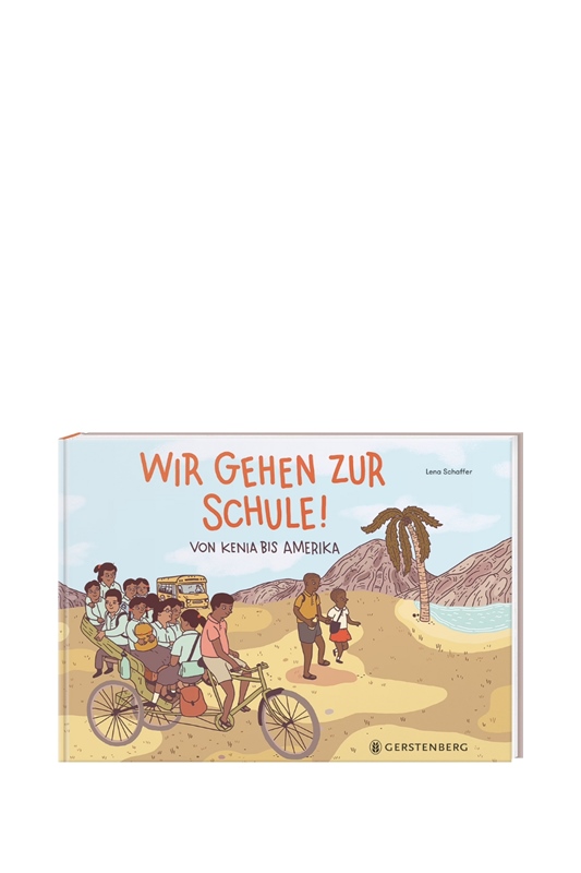 Wir gehen zur Schule! - Von Kenia bis nach Afrika