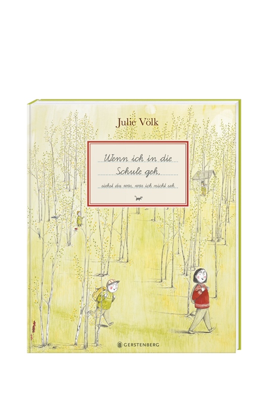 Wenn ich in die Schule geh - siehst du was, was ich nicht seh