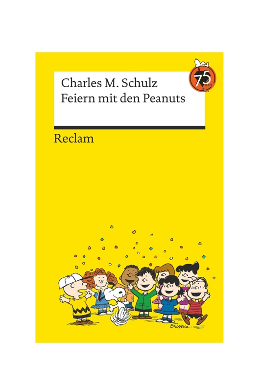 Feiern mit den Peanuts | Charles M. Schulz
