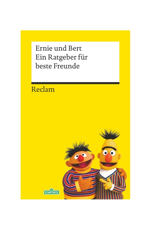 Ernie & Bert -Ratgeber f�r beste Freunde