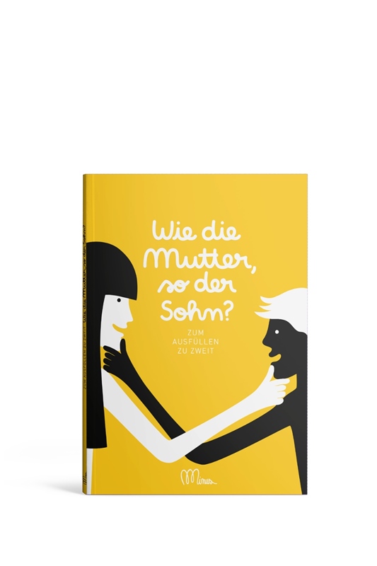 Ausfüllbuch: Wie die Mutter, so der Sohn?